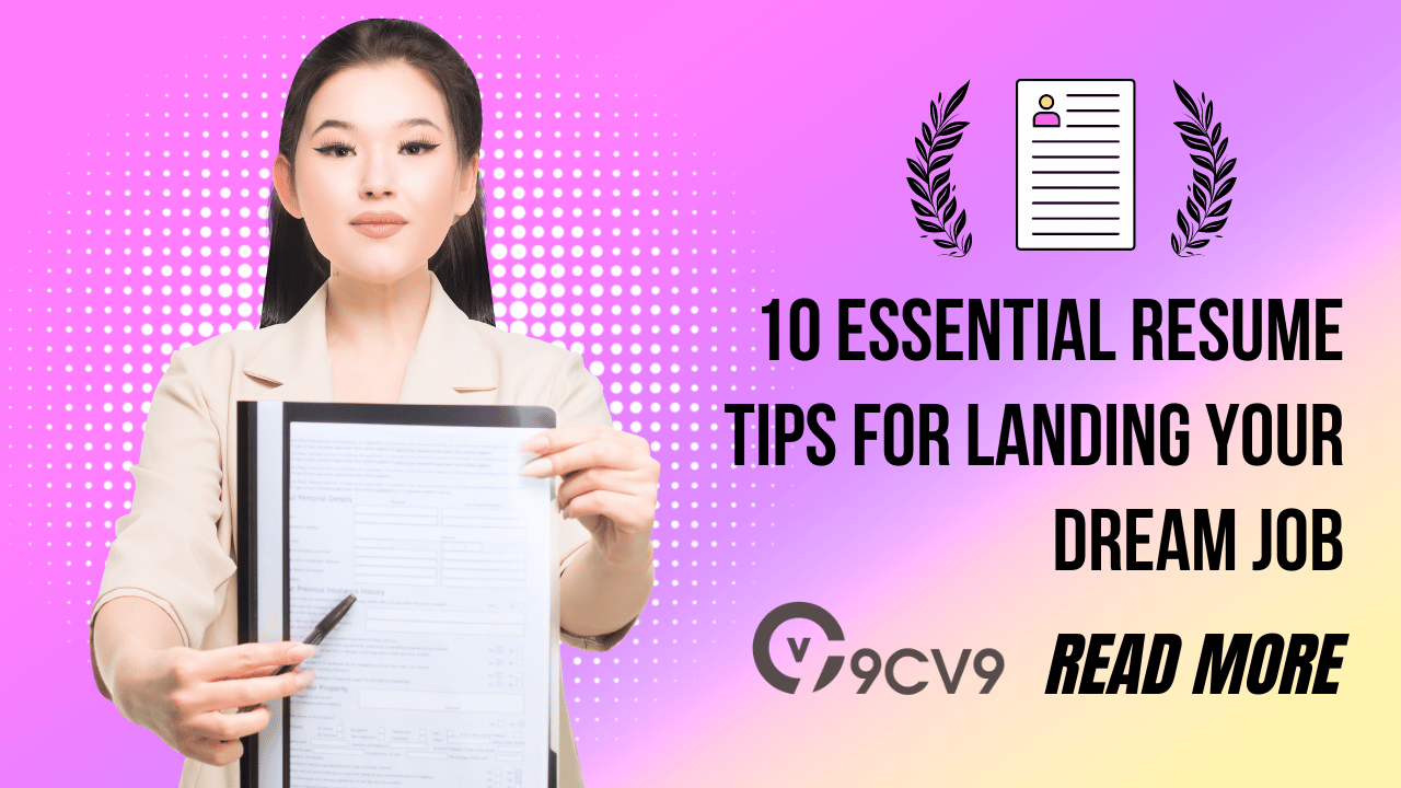 10 Essential Resume Tips for Landing Your Dream Job - UrbanCV